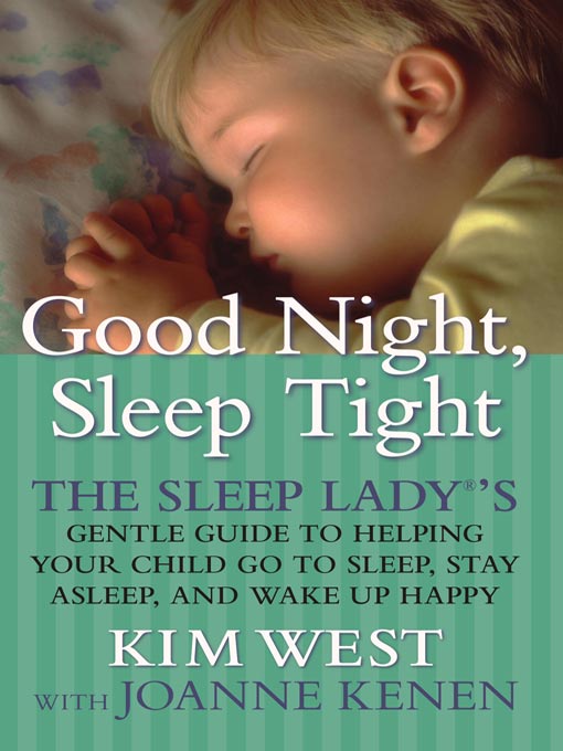 Title details for Good Night, Sleep Tight by Kim West - Available